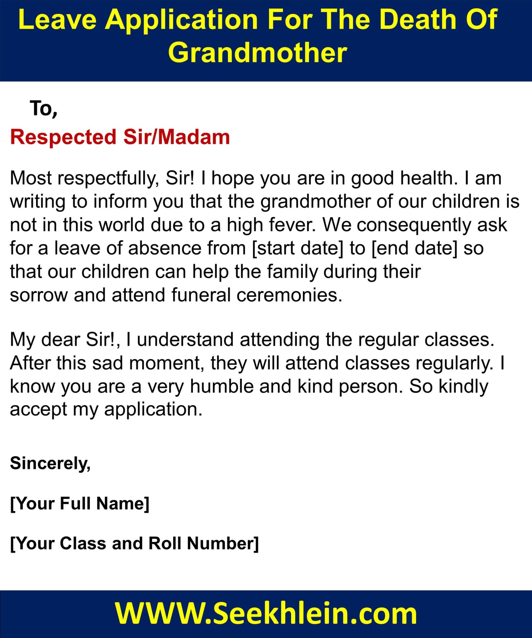 Leave Application For Grandmother Death For School by Parents