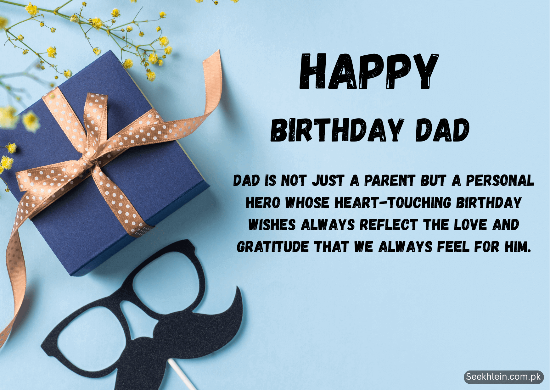 Unforgettable Heart Touching Birthday Wishes for Dad